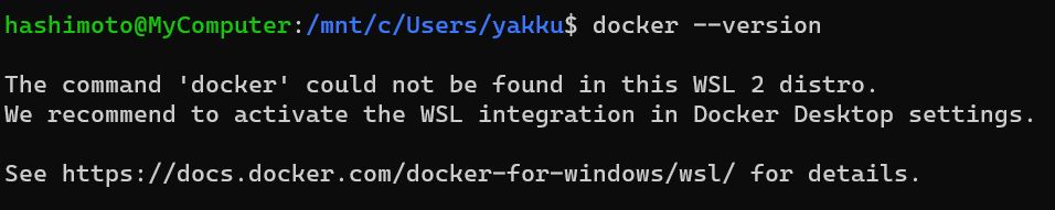 The command 'docker' could not be found in this WSL 2 distro.